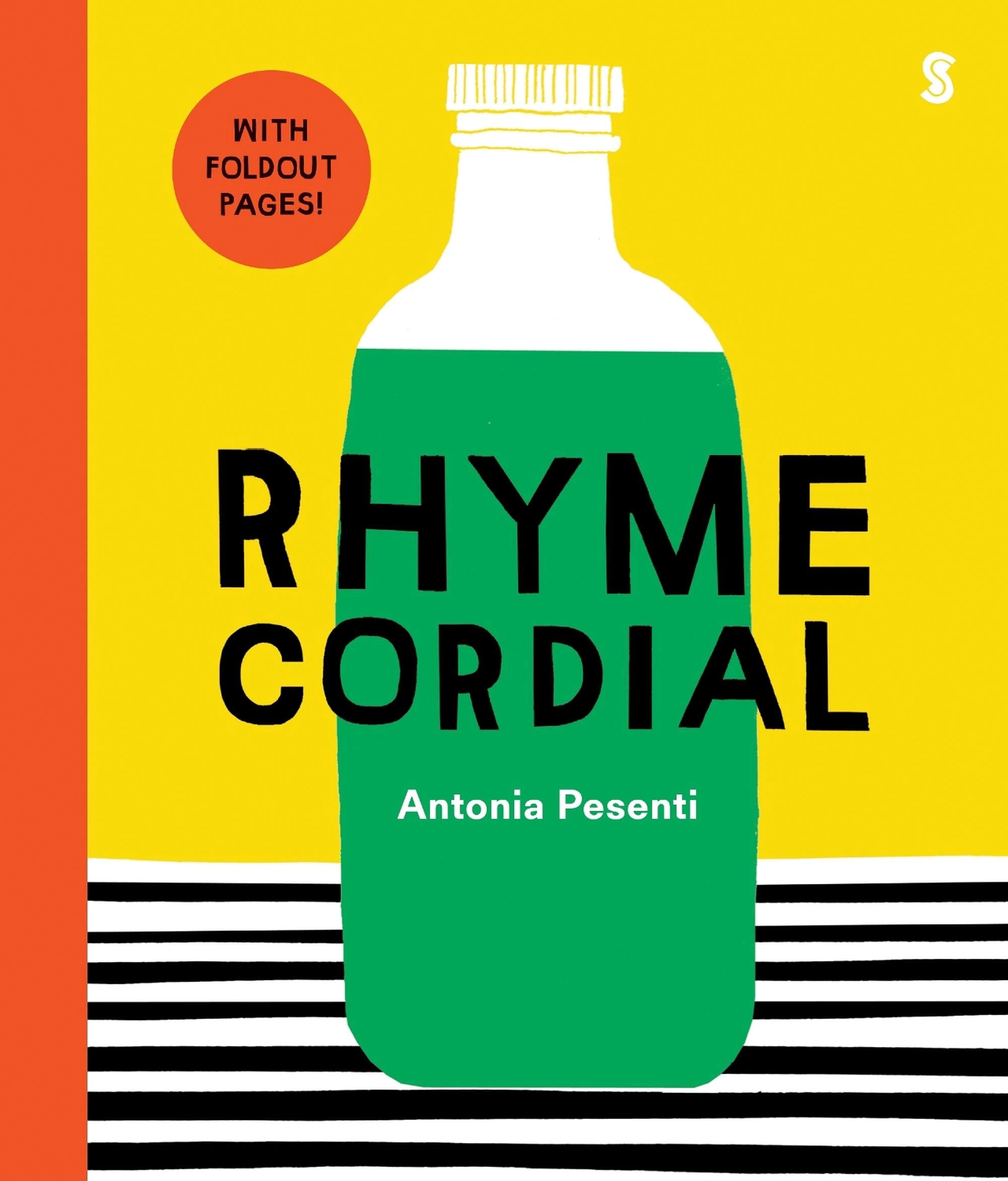 Rhyme Cordial by Antonia Pesentia