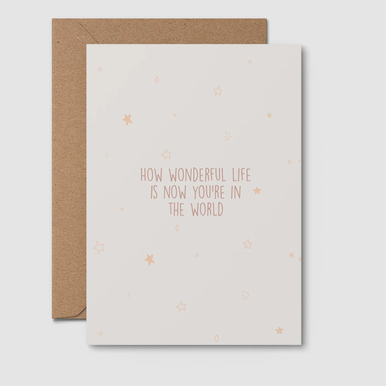 How Wonderful Life Is Now - Greeting Card